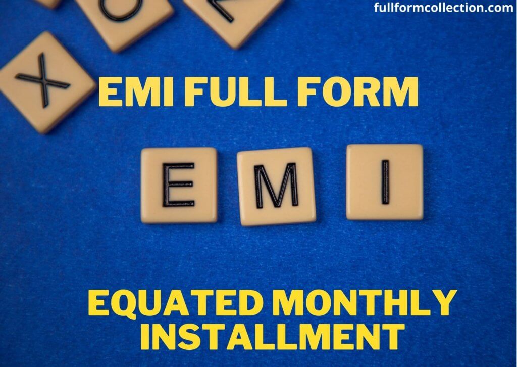 EMI ka Full Form